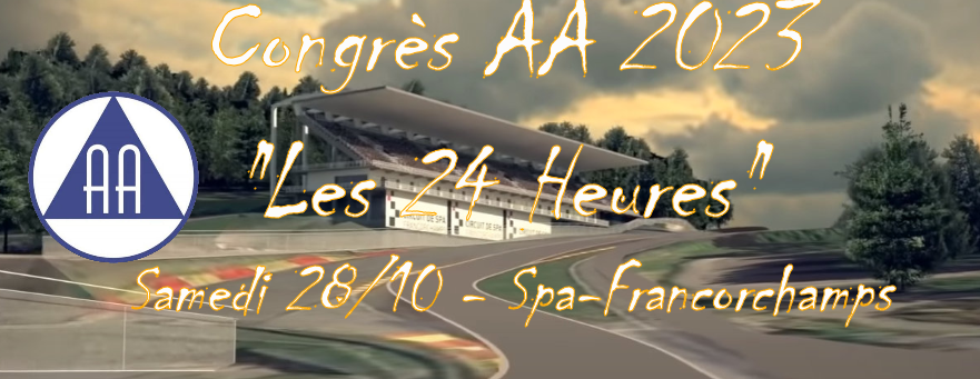 RENDEZ VOUS | Les Alcooliques Anonymes à Spa-Francorchamps