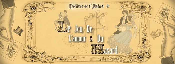 THEATRE | Le jeu de l’amour et du Hasard